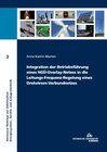 Buchcover Integration der Betriebsführung eines HGÜ-Overlay-Netzes in die Leitungs-Frequenz-Regelung eines Drehstrom-Verbundnetzes