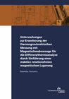 Buchcover Untersuchungen zur Erweiterung der thermogravimetrischen Messung mit Magnetschwebewaage für die Differenzthermoanalyse d