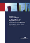 Buchcover Gebiets- und Funktionalreformen im Spannungsfeld von Bürgerinteressen und politischem Gestaltungsauftrag