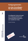 Buchcover Grundlegende Untersuchungen zum Prozessverständnis des Laserstrahl-Mikroschweißens von metallischen Folien