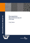 Buchcover Plasmagestützte Nanostrukturierung von ETFE-Folie