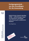 Buchcover Hybrid Friction Eutectic Bonding (HFEB) - stoffschlüssiges Fügen von Aluminium und Kupfer unter Nutzung der eutektischen