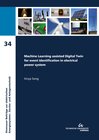 Buchcover Machine Learning assisted Digital Twin for event identification in electrical power system