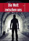 Buchcover Die Welt zwischen uns