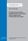 Buchcover IT-Infrastructure-Library – Adaptierung für eine Nutzung durch kooperierende IT-Shared-Service-Center