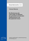 Buchcover Die Bedeutung des ordre public im Rahmen der grenzüberschreitenden Vollstreckung in der EU