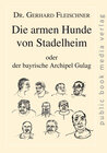 Buchcover Die armen Hunde von Stadelheim