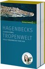 Buchcover Hagenbecks Tier- und Tropenwelt (2 Bände)
