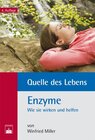 Buchcover Quelle des Lebens: Enzyme