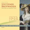 Buchcover Stettener Brotwasser. Geschichte(n) eines legendären Weines