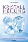 Buchcover Kristallheilung - Die Heilige Geometrie der Platonischen Körper
