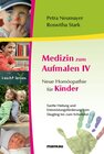 Buchcover Medizin zum Aufmalen IV - Neue Homöopathie für Kinder