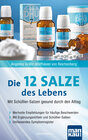 Buchcover Die 12 Salze des Lebens - Mit Schüßler-Salzen gesund durch den Alltag