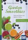 Buchcover Garten-Smoothies. Kompakt-Ratgeber