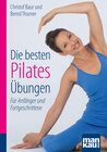 Buchcover Die besten Pilates-Übungen. Kompakt-Ratgeber