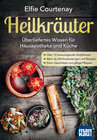 Buchcover Heilkräuter - Überliefertes Wissen für Hausapotheke und Küche