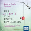 Buchcover Der Schlüssel zum Unterbewusstsein. Audio-CD