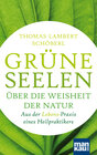 Buchcover Grüne Seelen. Über die Weisheit der Natur