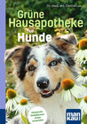 Buchcover Grüne Hausapotheke für Hunde. Kompakt-Ratgeber