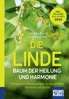 Buchcover Die Linde – Baum der Heilung und Harmonie