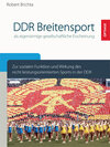 Buchcover DDR-Breitensport als eigensinnige gesellschaftliche Erscheinung?