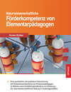 Buchcover Naturwissenschaftliche Förderkompetenz von Elementarpädagogen