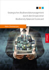 Buchcover Strategisches Biodiversitätsmanagement durch den Einsatz einer Biodiversity Balanced Scorecard