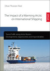 Buchcover The Impact of a Warming Arctic on International Shipping