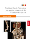 Buchcover Prädiktoren für die Progredienz von Aortenaneurysmen in der Computertomographie