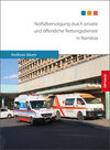 Buchcover Notfallversorgung durch private und öffentliche Rettungsdienste in Namibia