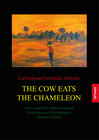 Buchcover THE COW EATS THE CHAMELEON