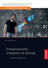 Buchcover Entrepreneurship – Erfolgreich mit StartUps