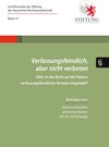 Buchcover Verfassungsfeindlich, aber nicht verboten
