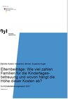 Buchcover Elternbeiträge: Wie viel zahlen Familien für die Kindertagesbetreuung und wovon hängt die Höhe dieser Kosten ab?