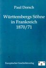 Buchcover Württembergs Söhne in Frankreich 1870/71