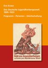 Buchcover Das Deutsche Jugendherbergswerk 1909 - 1933