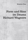 Buchcover Form und Sinn im Drama Richard Wagners