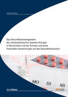 Buchcover Das Gesundheitsmanagement der schulmedizinischen Schmerztherapie in Deutschland und der Schweiz und seine finanziellen A