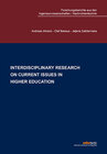 Buchcover Interdisciplinary research on current issues in Higher Education