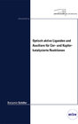 Buchcover Optisch aktive Liganden und Auxiliare für Cer- und Kupfer-katalysierte Reaktionen