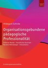 Buchcover Organisationsgebundene pädagogische Professionalität