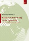 Buchcover Mädchen auf ihrem Weg in die Jugendhilfe