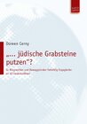 Buchcover „… jüdische Grabsteine putzen”?