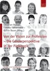 Buchcover Von der Vision zur Profession – Die Genderperspektive in der Pädagogik