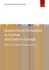 Buchcover Government Formation in Central and Eastern Europe