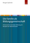 Buchcover Die Familie als Bildungsgemeinschaft