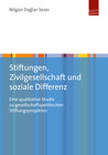 Buchcover Stiftungen, Zivilgesellschaft und soziale Differenz
