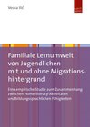 Buchcover Familiale Lernumwelt von Jugendlichen mit und ohne Migrationshintergrund