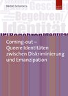 Buchcover Coming-out – Queere Identitäten zwischen Diskriminierung und Emanzipation