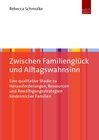 Buchcover Zwischen Familienglück und Alltagswahnsinn